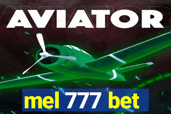 mel 777 bet